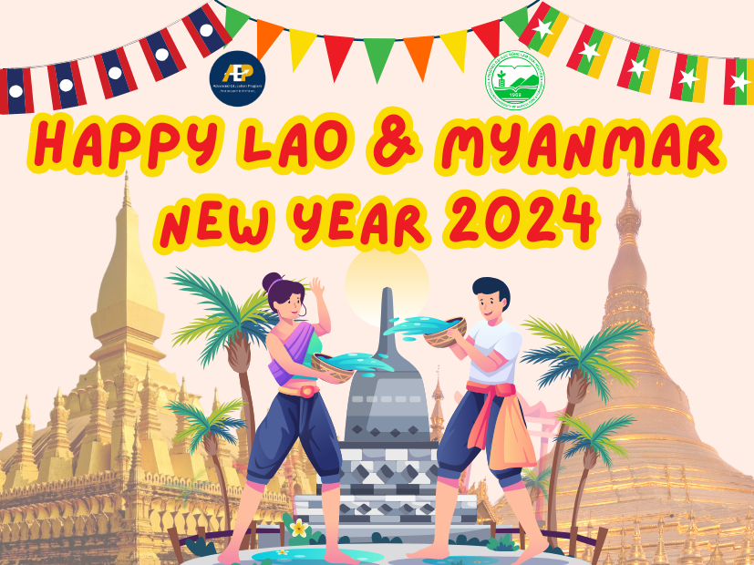 HAPPY 2024 LAOS & MYANMAR NEW YEAR
